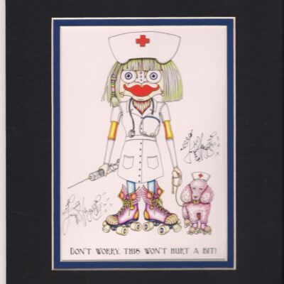 This Won’t Hurt a Bit Nurse Double Matted 8″ x 10″ Signed Giclee