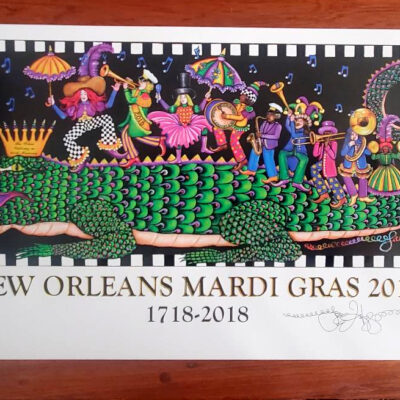 “King Gator” Mardi Gras 2018 300th Anniversary Poster, signed PLUS Bonus Mardi Gras 2008