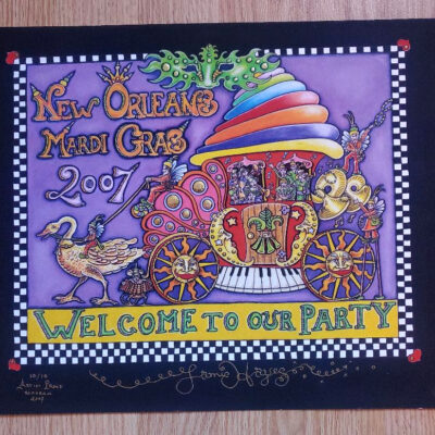 “Welcome to our Party” Mardi Gras 2007 Limited Edition Fine Art Giclee, signed, Black Background
