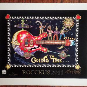 Better Than Ezra’s “ROCCKUS 2011” fine art giclee 24 x 30 in., signed 10/10