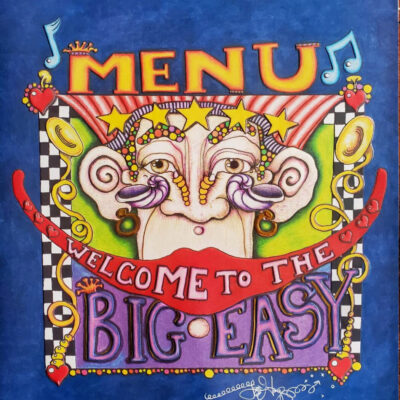 Menu Welcome to the Big Easy Limited Edition Print, signed