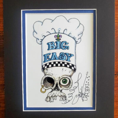 Big Easy Chef Skull, double matted, 8 x 10, signed