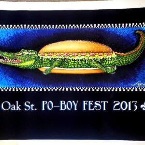 “Gator Po-Boy” Oak St. Po-Boy Fest 2013 Limited Edition Fine Art Giclee, signed and numbered – oversize