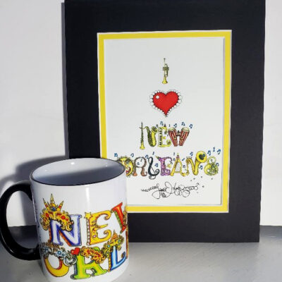 “I Love New Orleans” signed print plus FREE 11 oz. ceramic mug