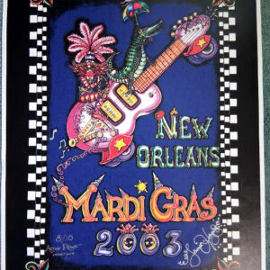 Mardi Gras 2003 HAND PULLED SERIGRAPH, signed 20″ X 26″ Artist Remarque