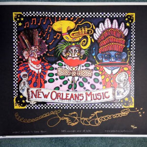 New Orleans Music HAND PULLED SERIGRAPH, signed 20″ X 26″