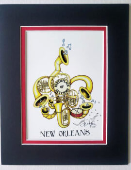 "Birthplace of Satchmo" Double Matted 8" x 10" Giclee, signed FREE NOLA button